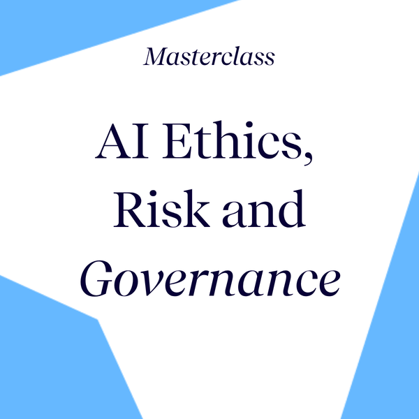 AI Ethics, Risk, Governance and Responsibility