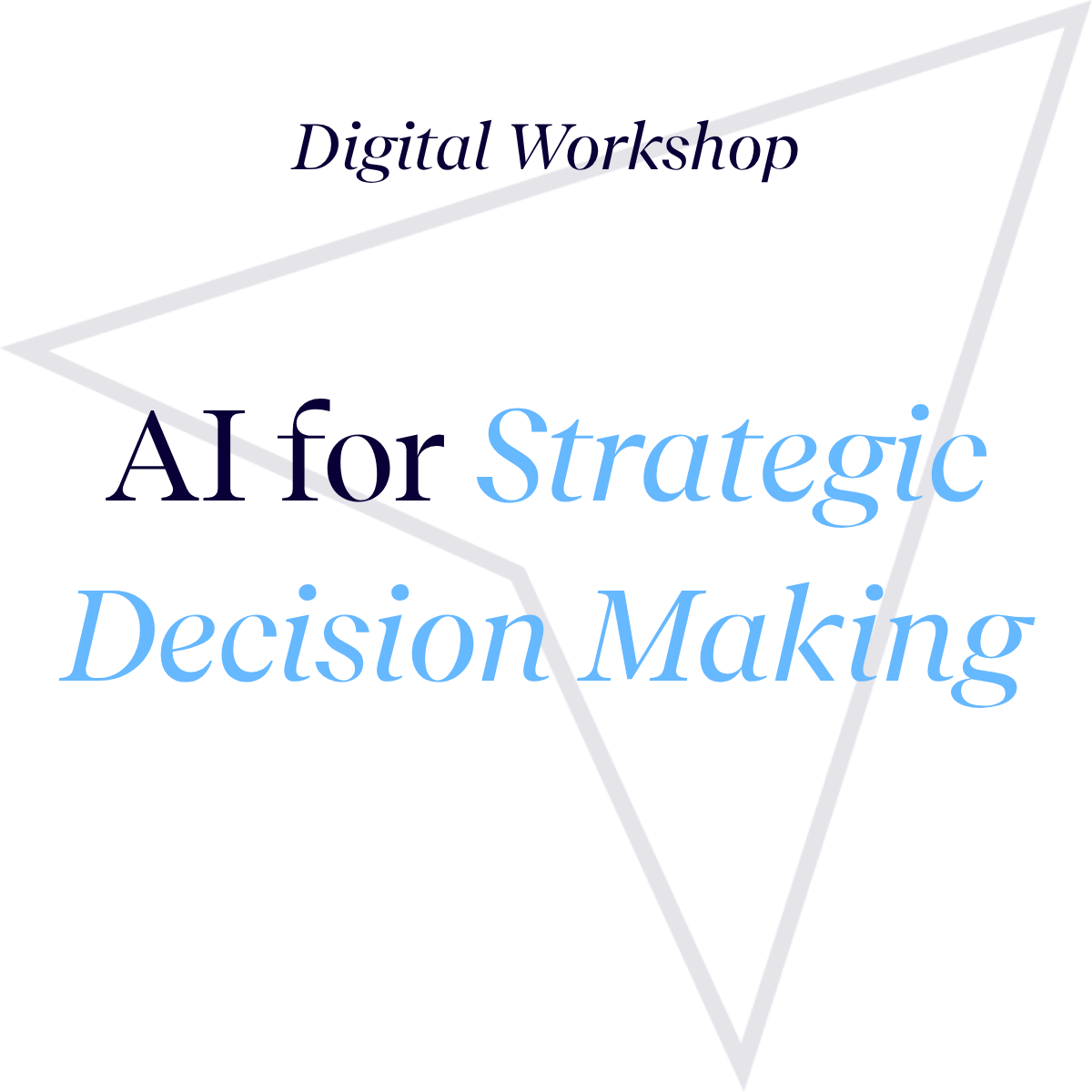 AI for Strategic Decision Making