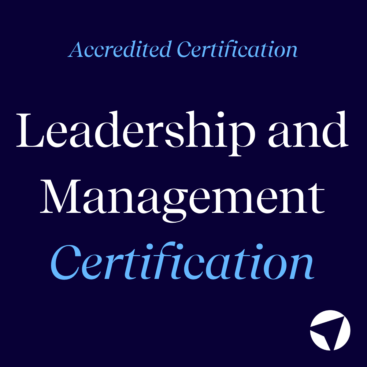 Certified Leadership and Management