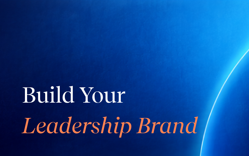 Build Your Leadership Brand