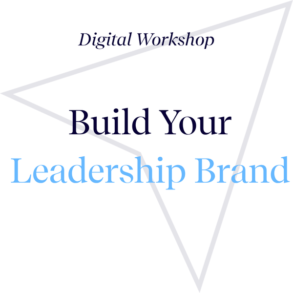 Build Your Leadership Brand