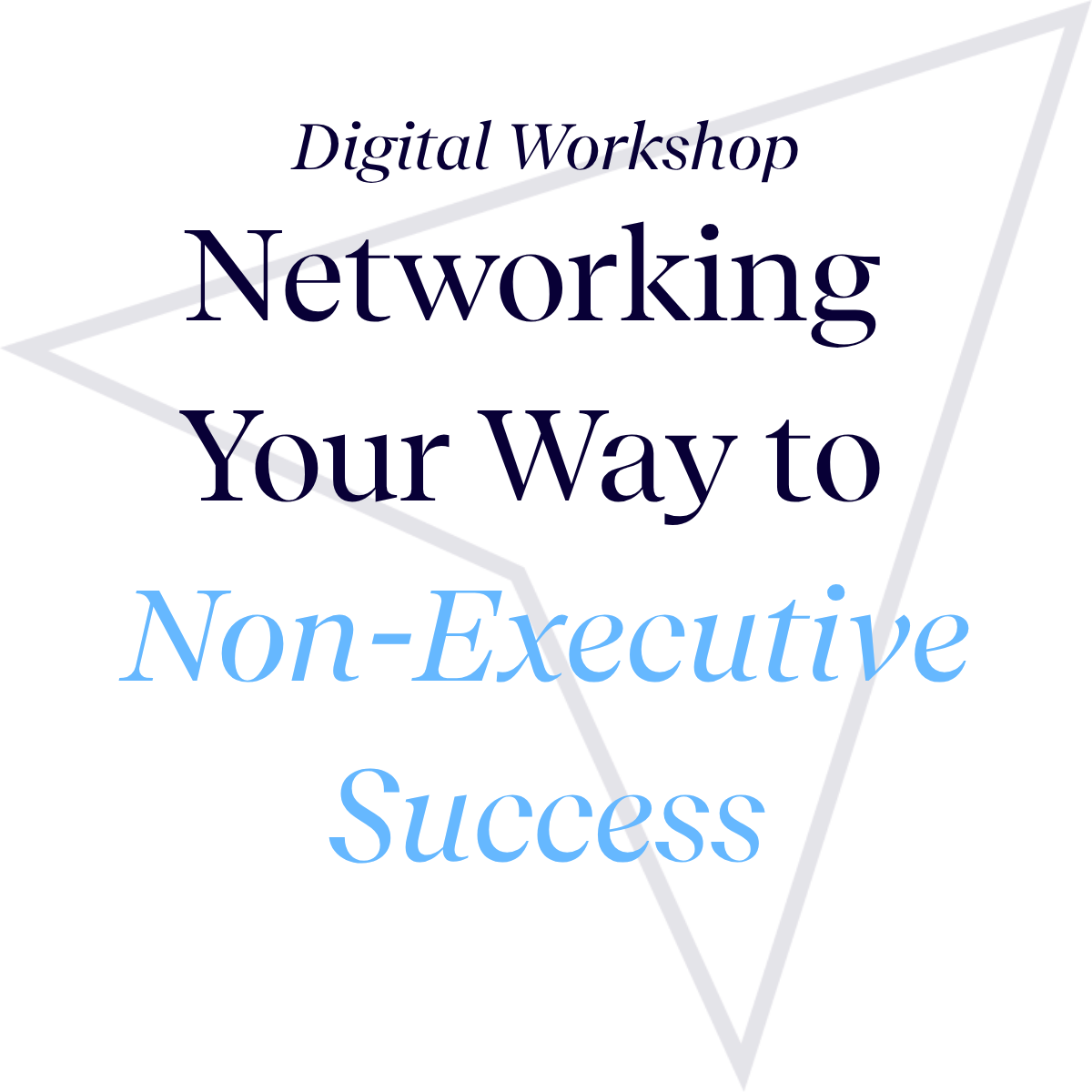 Networking Your Way to Non-Executive Success