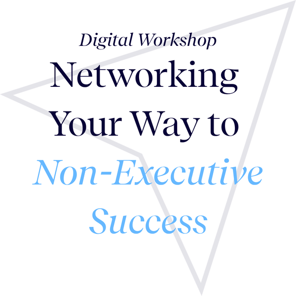 Networking Your Way to Non-Executive Success