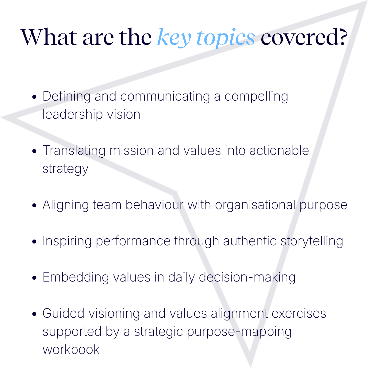 Vision, Mission and Values for Leaders
